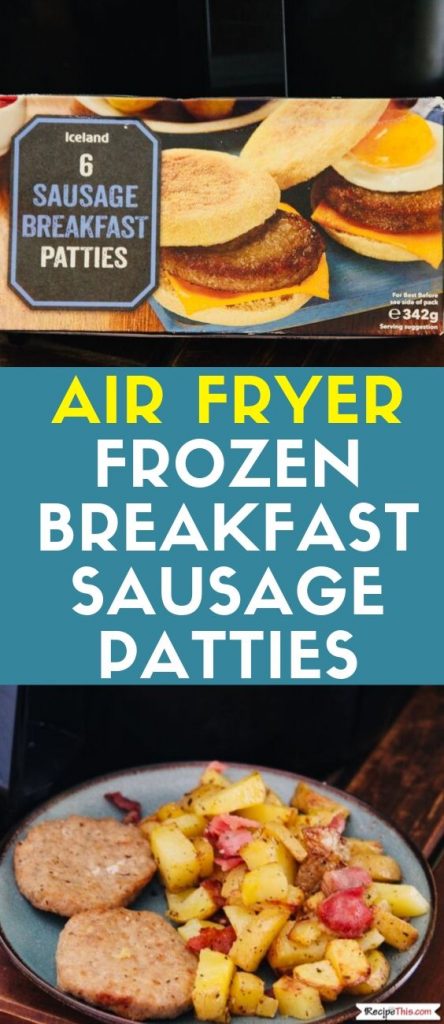 Recipe This | Air Fryer Frozen Breakfast Sausage Patties (8)